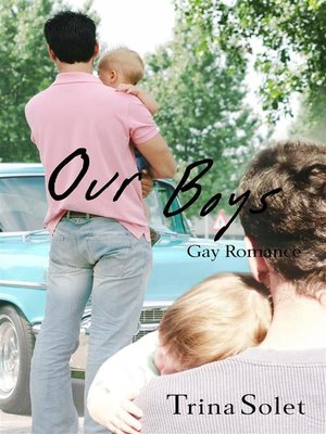 cover image of Our Boys (Gay Romance)